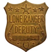 Brass Lone ranger deputy badge